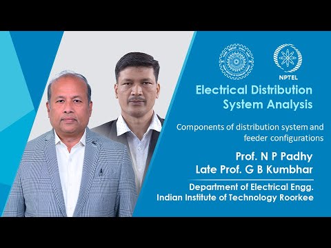IIT Roorkee lecture on distribution system components and feeder configurations