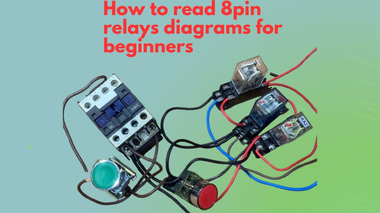 How to Read an 8-Pin Relay Diagram for Beginners